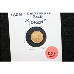 1858 California Gold "Token"
