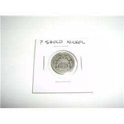 ? Shield Nickel Nickel *PLEASE LOOK AT PICTURE TO DETERMINE GRADE*!!