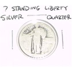 ? Standing Liberty SILVER Quarter Dollar *PLEASE LOOK AT PICTURE TO DETERMINE GRADE - NICE COIN*!!