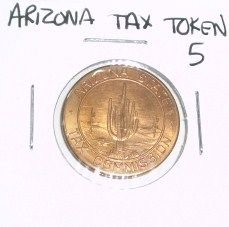 Arizona State TAX TOKEN 5 SALES TAX PAYMENT *RARE MS HIGH GRADE - NICE ...