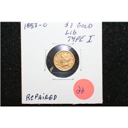 1853-O Liberty $1 Gold Coin, Type I, Repaired