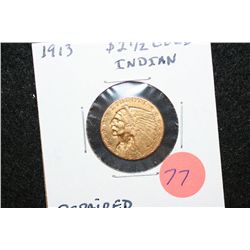 1913 Indian Chief $2 1/2 Gold Coin, Repaired