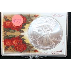 2010 Silver Eagle $1, "To Mother With Love"