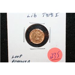 1852 Liberty $1 Gold Coin, Type I, Loop Removed