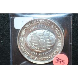 1975 The International Silver Trade Unit, .999 Fine Silver 1 Oz.