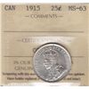 Image 1 : 1915 Twenty Five Cent - ICCS MS-63.