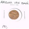 Image 1 : Arizona State TAX TOKEN 1 SALES TAX PAYMENT *RARE MS HIGH GRADE - NICE TOKEN*!!