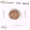 Image 1 : Arizona State TAX TOKEN 1 SALES TAX PAYMENT *RARE MS HIGH GRADE - NICE TOKEN*!!