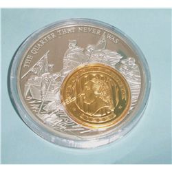 1932 GOLD STATE QUARTER THAT NEVER WAS IN SILVER LATED HOLDER, LTD EDITION