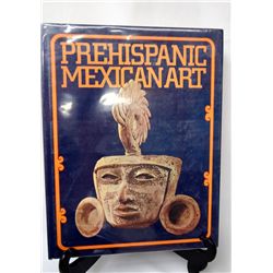 1972 Hardback Book ''Prehispanic Mexican Art''