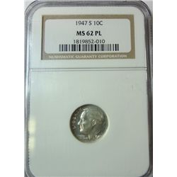 1947-S ROOSEVELT DIME NGC MS-62 PL