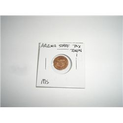 Arizona State Tax Token 1 *RARE MINT STATE CONDITION*!!
