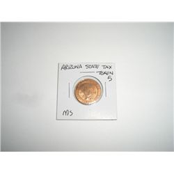 Arizona State Tax Token 5 *RARE MINT STATE CONDITION*!!