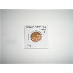 Arizona State Tax Token 5 *RARE MINT STATE CONDITION*!!