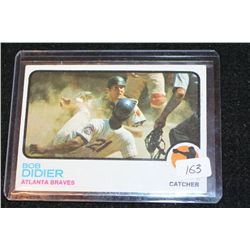 1973 MLB Bob Didier-Atlanta Braves Baseball Card
