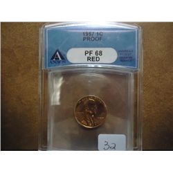 1957 LINCOLN CENT ANACS PF68