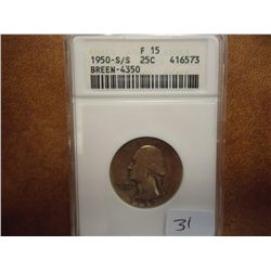 1950 S/S WASHINGTON QUARTER ANACS F15 BREEN-4350