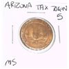 Image 1 : Arizona State TAX TOKEN 5 SALES TAX PAYMENT *RARE MS HIGH GRADE - NICE TOKEN*!!