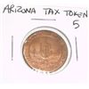 Image 1 : Arizona State TAX TOKEN 5 SALES TAX PAYMENT *RARE MS HIGH GRADE - NICE TOKEN*!!