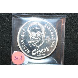 Cisco's Restaurant, Bakery & Bar Silver Round; .999 Silver 1 Oz., "The Man Who Made Huevos Rancheros