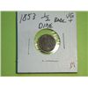 Image 1 : 1853 1/2 DIME