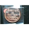 Image 2 : Barter is Better-Buy Local Go Local Copper Round; .999 Fine Copper 1 Oz.