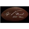 Image 1 : Vernon Davis Signed Football: Inscribed "Go 49ers" (GA COA)