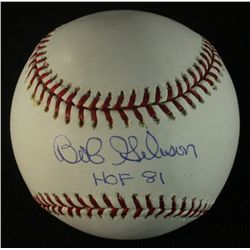 Bob Gibson Signed OML Baseball: Inscribed "HOF 81" (PSA LOA)