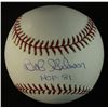 Image 1 : Bob Gibson Signed OML Baseball: Inscribed "HOF 81" (PSA LOA)