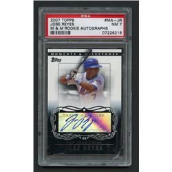 2007 Topps Moments and Milestones Milestone Autographs #JR Jose Reyes (PSA 7)