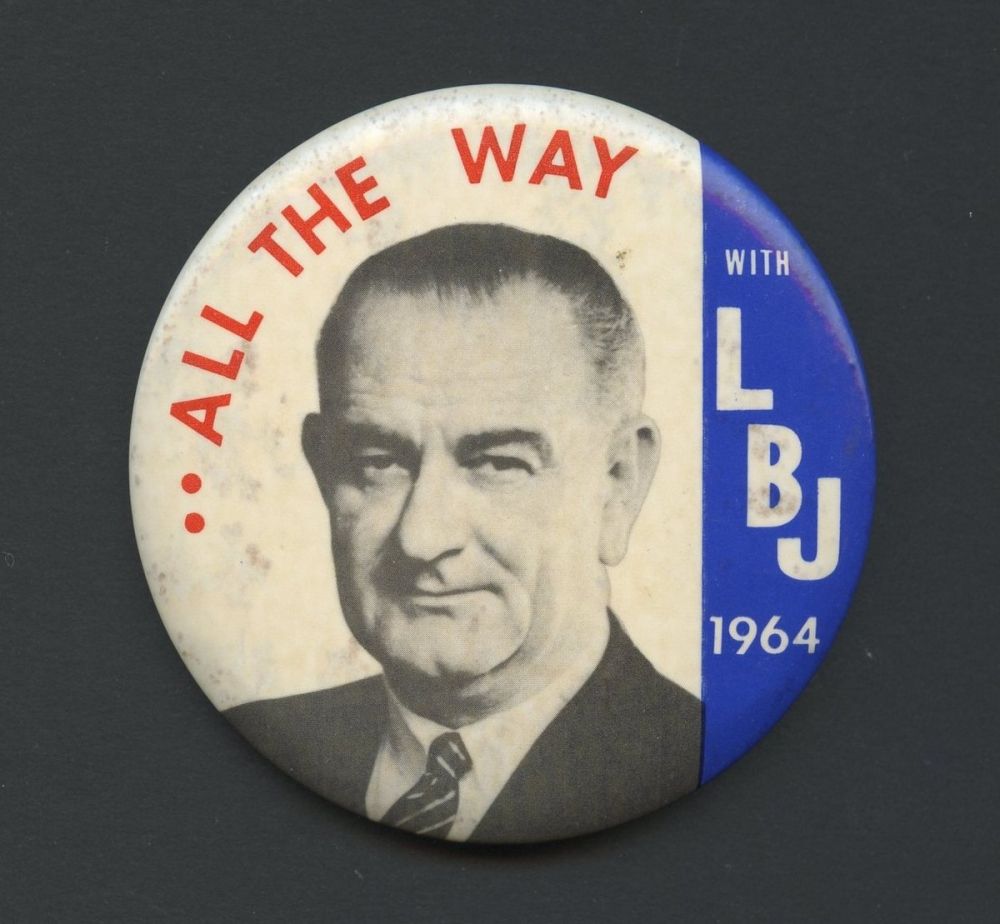 Lyndon B. Johnson 1964 Campaign Button