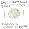 Image 1 : 1862 LIBERTY SEATED *VARIETY 4 LEGEND ON OBVERSE* SILVER DIME *RARE DATE LEDGIBLE - NICE COIN*!!