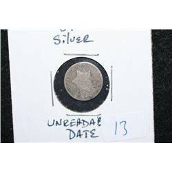 Three Cent Silver Piece; Unreadable Date