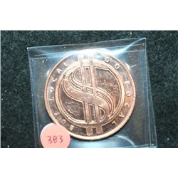 Barter is Better Buy Local Go Local Copper Round; .999 Fine Copper 1 Oz.