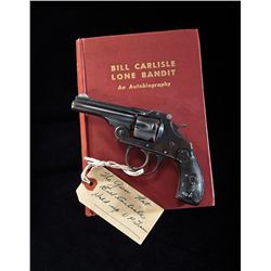 Bill Carlisle - Wyoming Train Robber - Revolver and Related Items