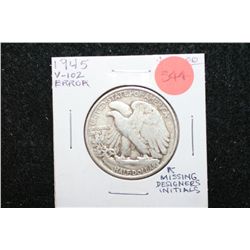 1945 Walking Liberty Half Dollar; V102 Error-Missing Designers Initials