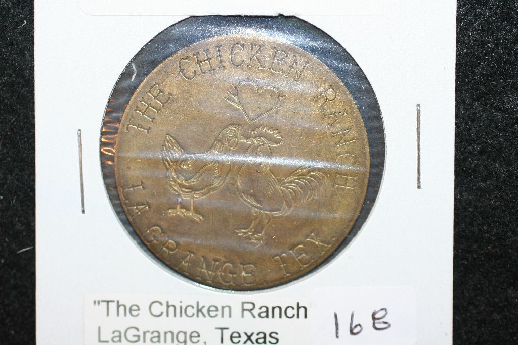 The Chicken Ranch LaGrange TX Brothel Token; Good For All Night