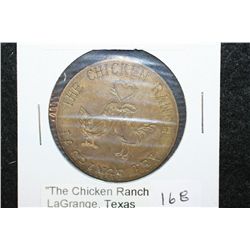 The Chicken Ranch LaGrange TX Brothel Token; Good For All Night
