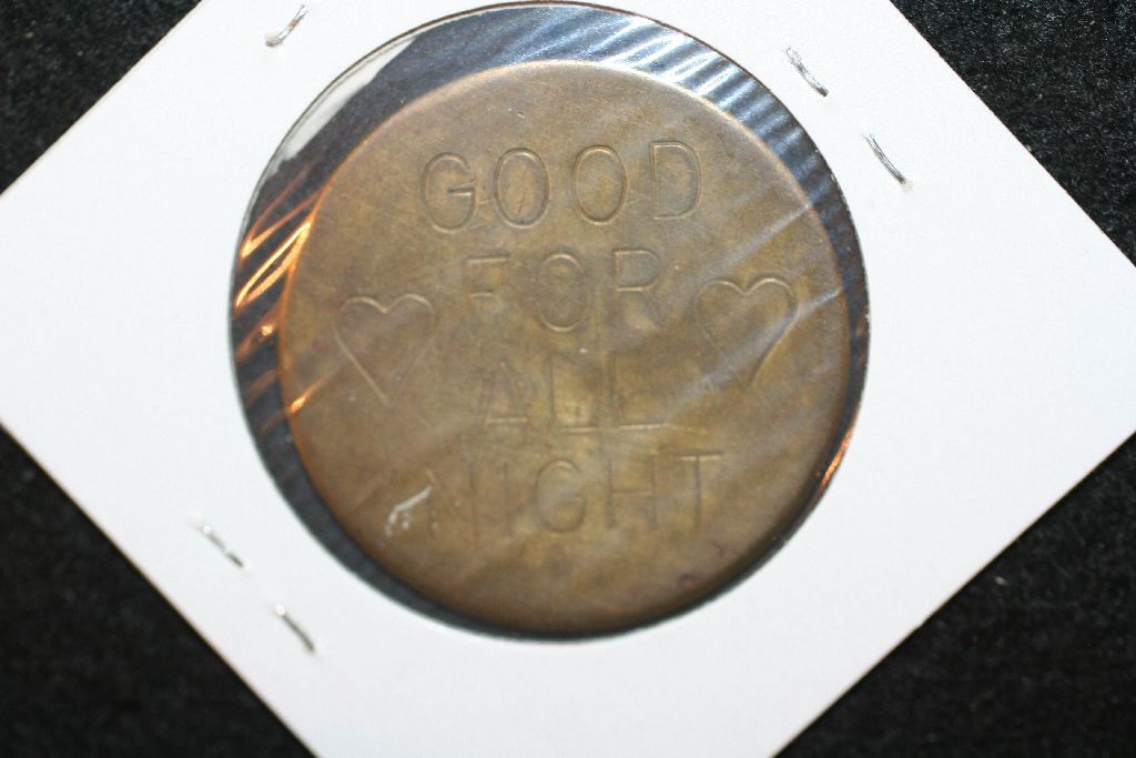 The Chicken Ranch LaGrange TX Brothel Token; Good For All Night