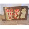 Image 2 : Porcelain Gasoline Taxes Antique Sign