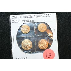 California "REPLICA" Gold Tokens; Plated