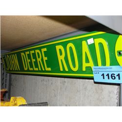 John deere metal road sign