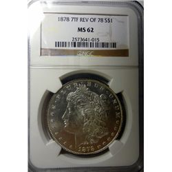 1878 7F REVERSE OF 78 MORGAN DOLLAR NGC MS62 NICE