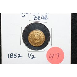1852 California Gold 1/2 REPLICA W/Bear