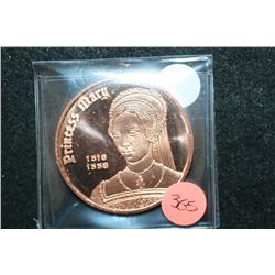 Princess Mary Copper Round; .999 Fine Copper 1 Oz.