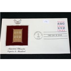 1982 First Day of Issue 22K Gold Replica Stamp W/Postal Stamp; America's Libraries Legacies to Manki