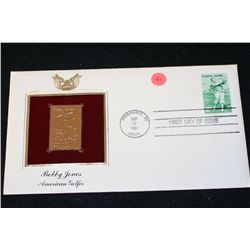 1981 First Day of Issue 22K Gold Replica Stamp W/Postal Stamp; Bobby Jones American Golfer