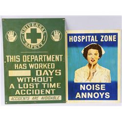 Lot of 2 Metal Advertising SignsIncluding 1 Universal Safety First Sign  measures 28"x20", and 1 Hos