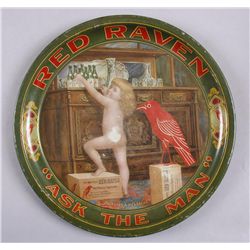 Original Tin Advertiser Tray-Red Raven Ask The ManEntitled "Papa has a Headache", 12" round. In  ove
