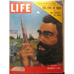 November 1955 Life Magazine; The Epic of Man